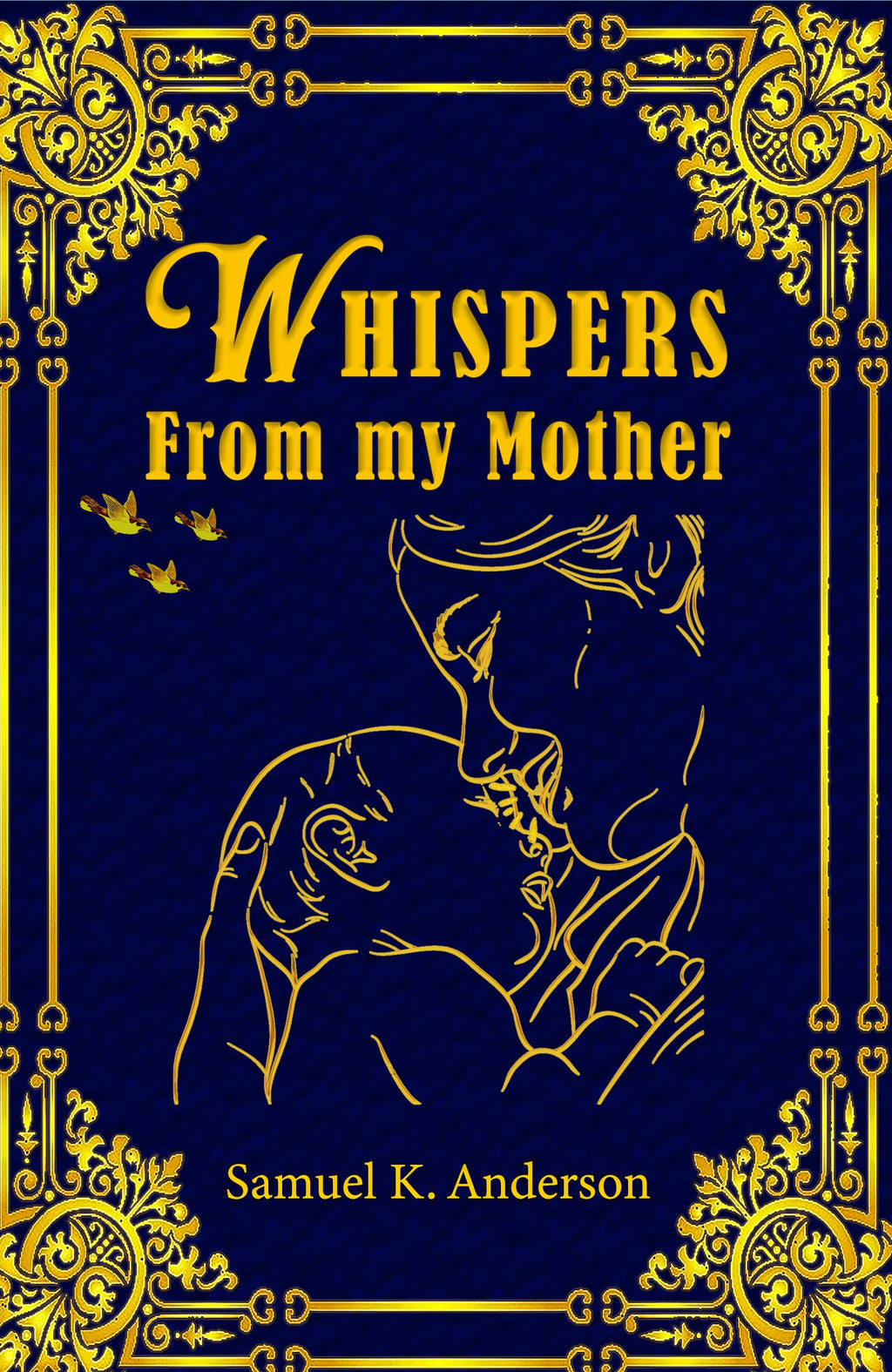 Whispers From My Mother (Paperback)