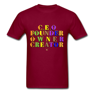 CEO/FOUNDER/OWNER/CREATOR  T-Shirt - burgundy