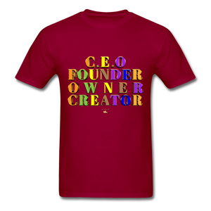 CEO/FOUNDER/OWNER/CREATOR  T-Shirt - dark red