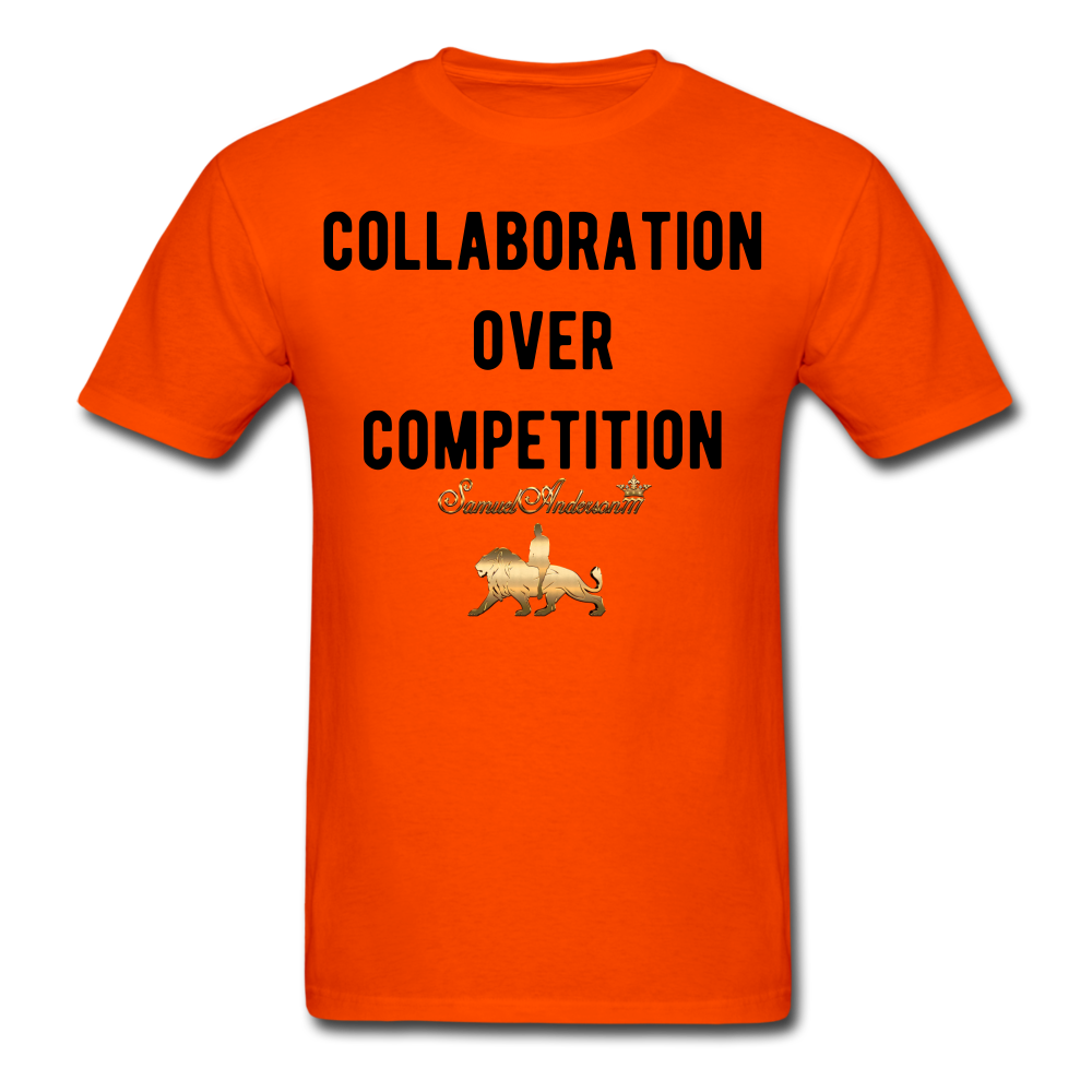 Collaboration Over Competition  Classic T-Shirt - orange