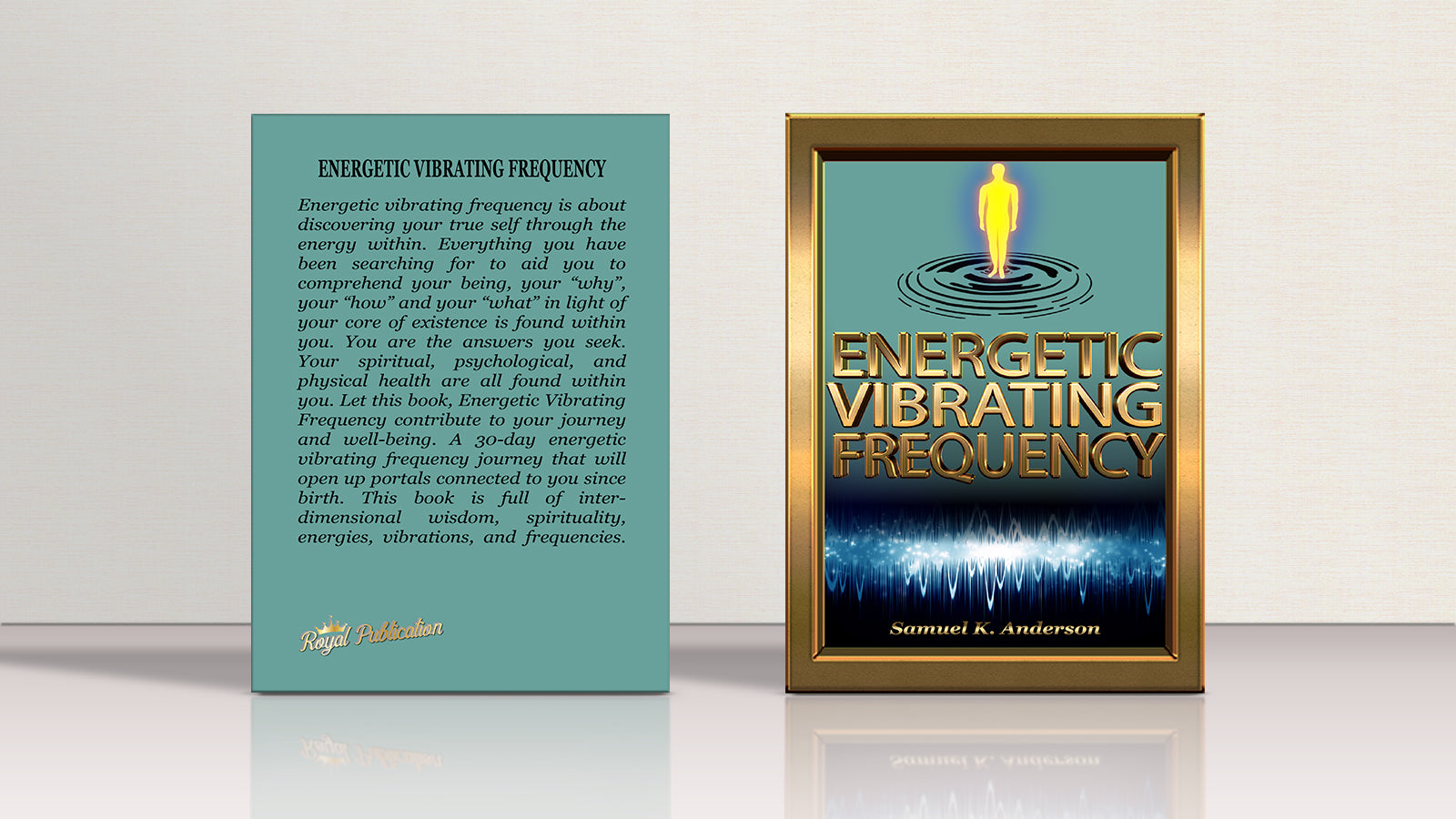 Energetic Vibrating Frequency  (Paperback)