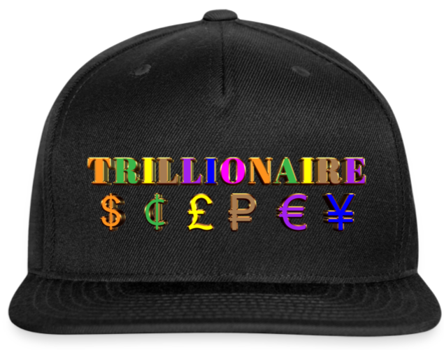 Trillionaire Snapback Baseball Cap - black