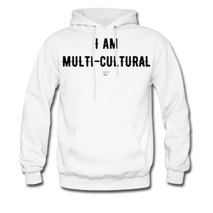 I AM MULTI-CULTURAL Hoodie - white