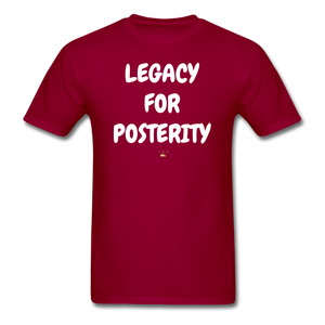 LEGACY FOR POSTERITY T-Shirt - dark red