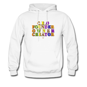 CEO/FOUNDER/OWNER/CREATOR Hoodie - white