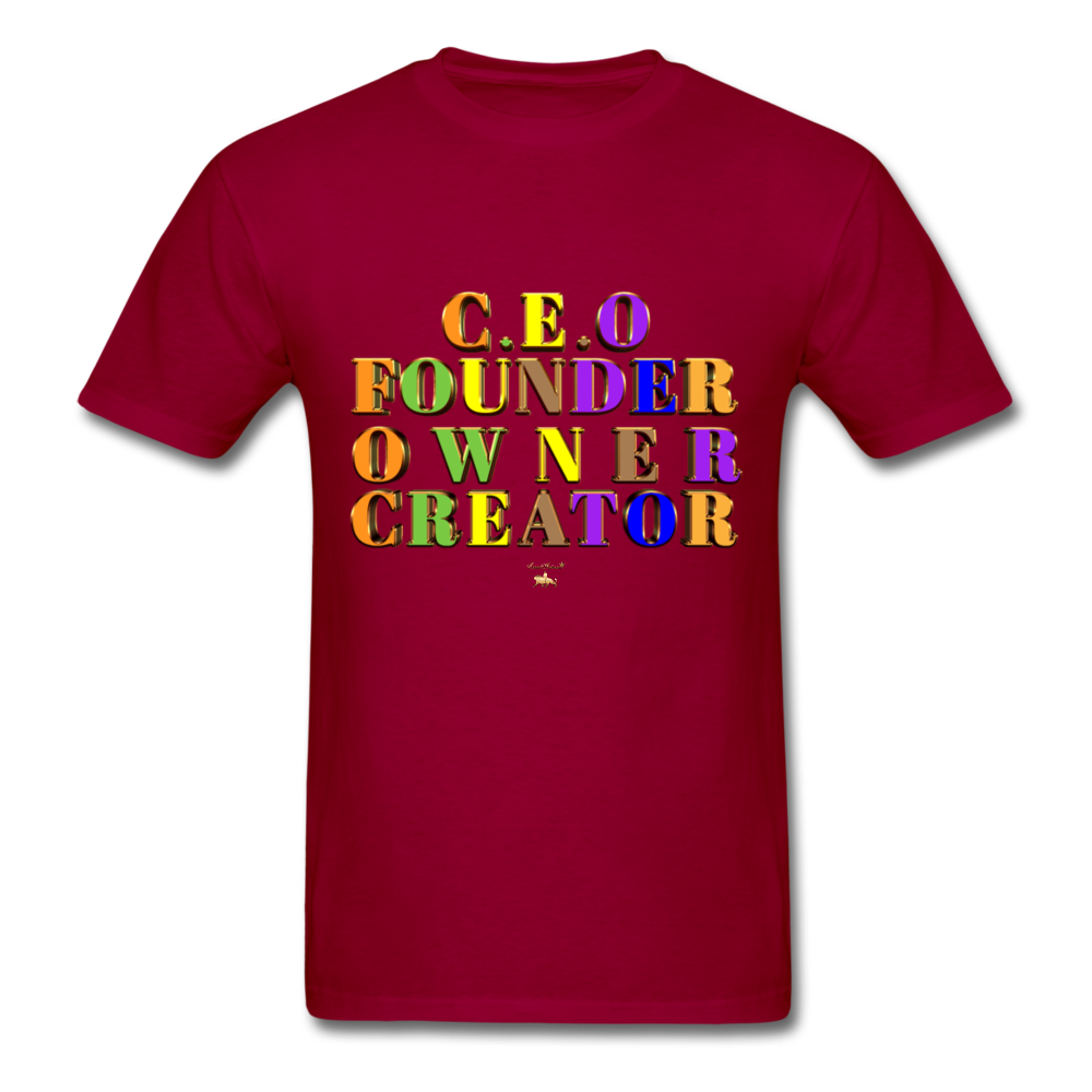 CEO/FOUNDER/OWNER/CREATOR  T-Shirt - dark red