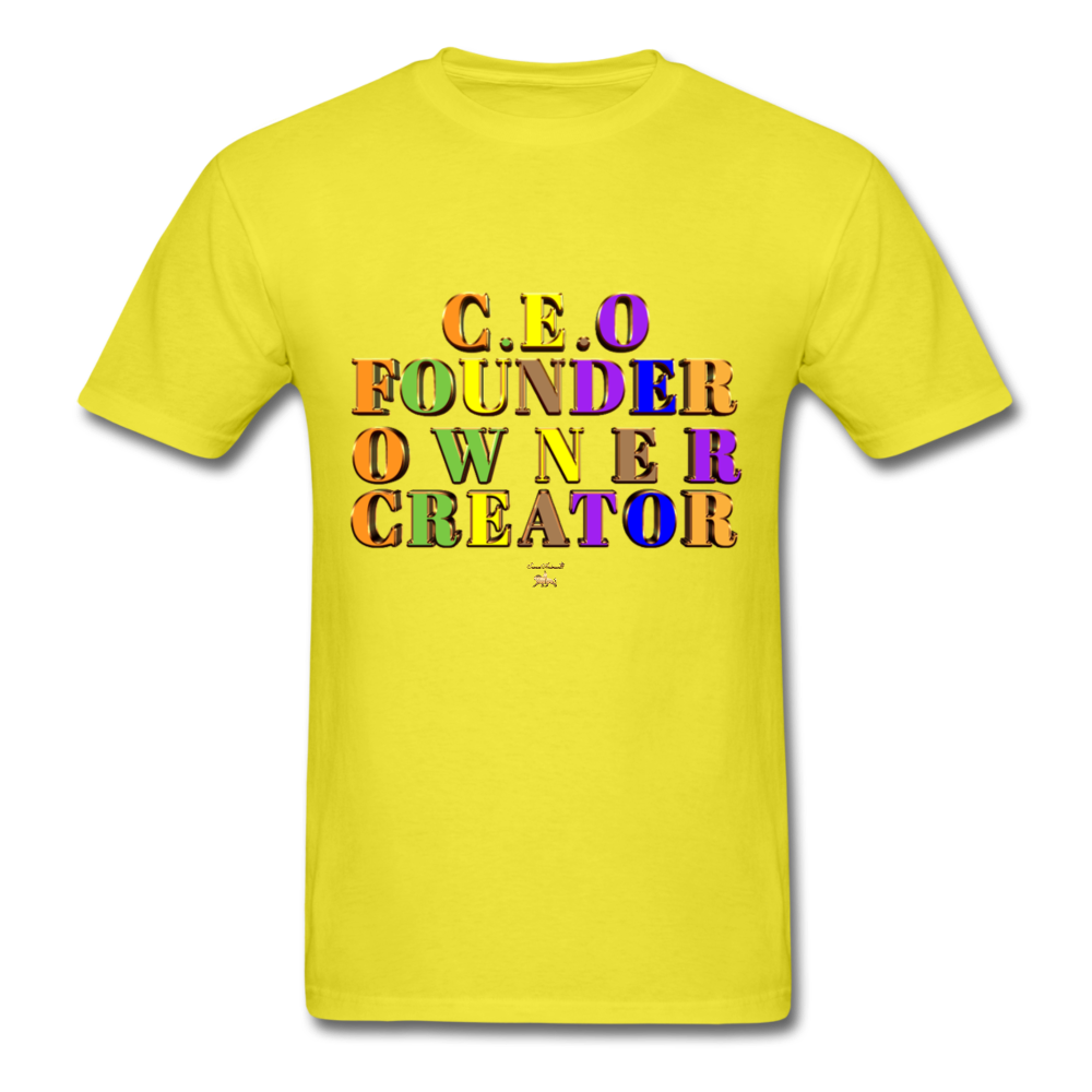 CEO/FOUNDER/OWNER/CREATOR  T-Shirt - yellow