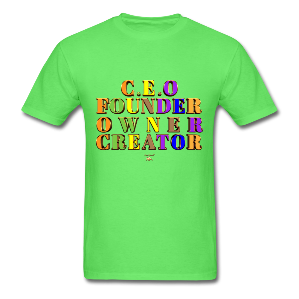 CEO/FOUNDER/OWNER/CREATOR  T-Shirt - kiwi
