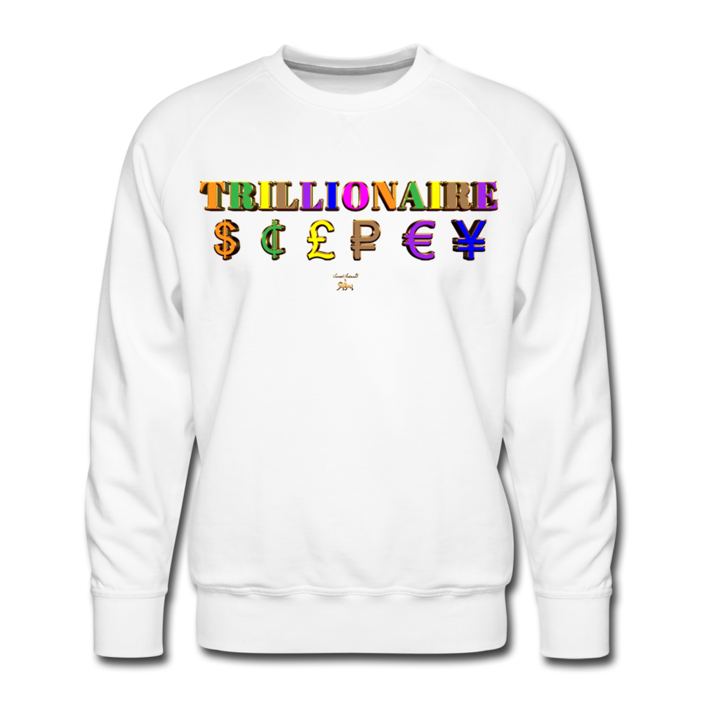 Trillionaire Premium Sweatshirt - white