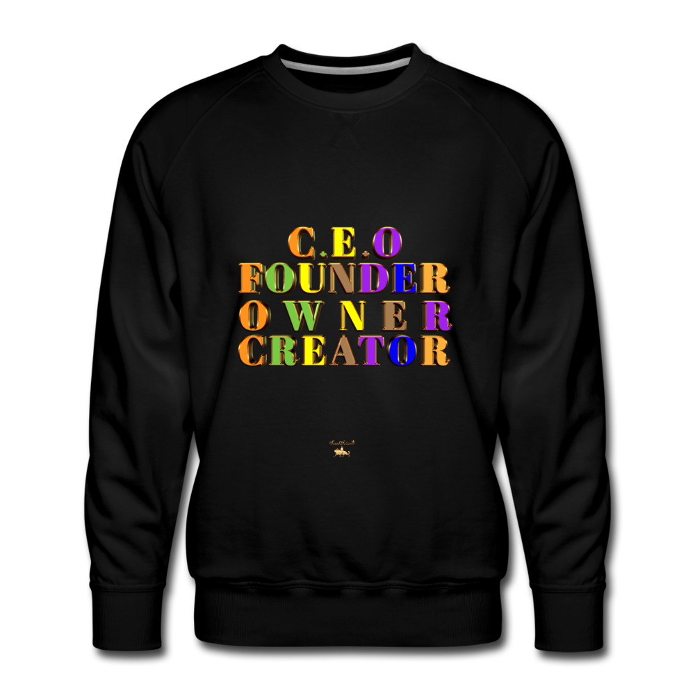 CEO/FOUNDER/OWNER/CREATOR Premium Sweatshirt  (Adult) - black
