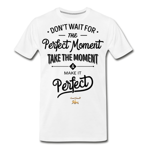 Make it Perfect Premium T-Shirt - white