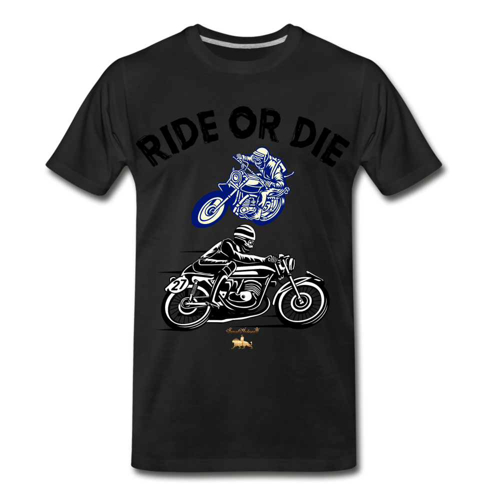 Ride or Die Premium T-Shirt - black