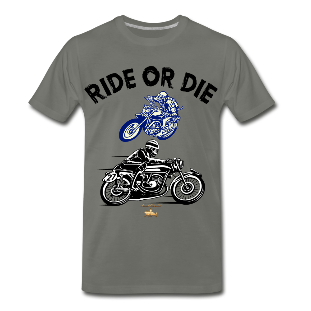 Ride or Die Premium T-Shirt - asphalt gray