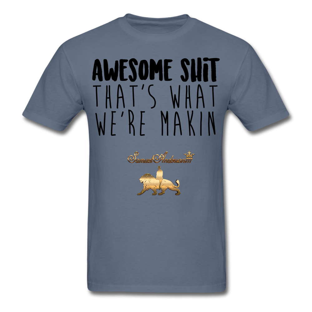 Awesome Sh*t Men's T-Shirt - denim