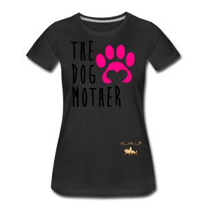 The Dog Mother Women’s Premium T-Shirt - black