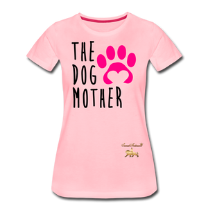 The Dog Mother Women’s Premium T-Shirt - pink