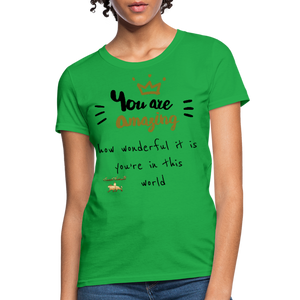 You Are Amazing!!! Women's T-Shirt - bright green