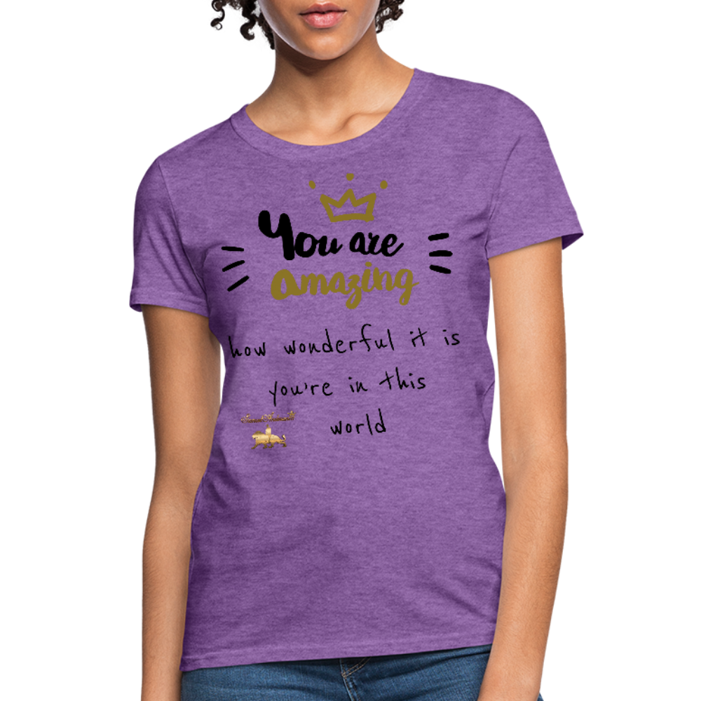 You Are Amazing!!! Women's T-Shirt - purple heather