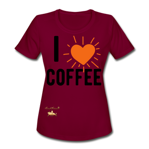 I Love Coffee Women's Moisture Wicking Performance T-Shirt - burgundy