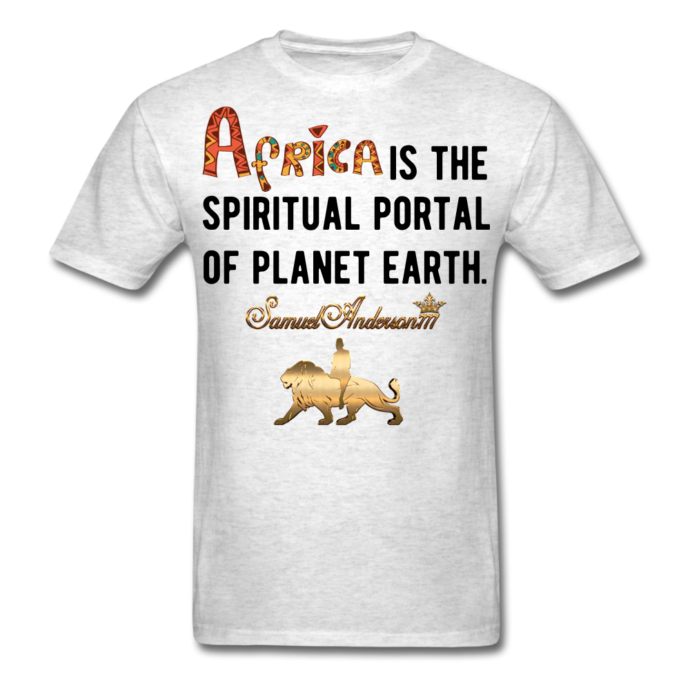 Africa is The Spiritual Portal Men's T-Shirt - light heather gray