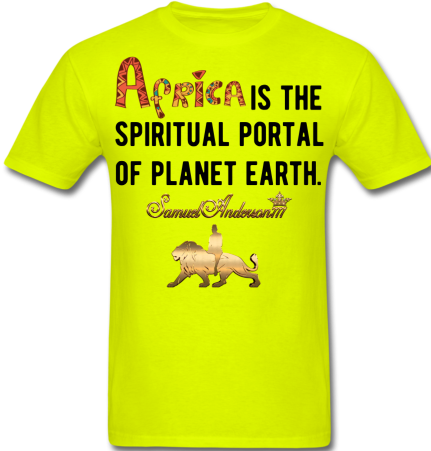 Africa is The Spiritual Portal Men's T-Shirt - safety green