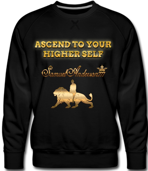 Ascend To Your Higher Self Men’s Premium Sweatshirt - black