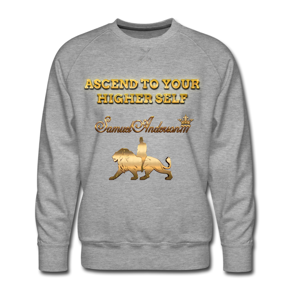 Ascend To Your Higher Self Men’s Premium Sweatshirt - heather gray