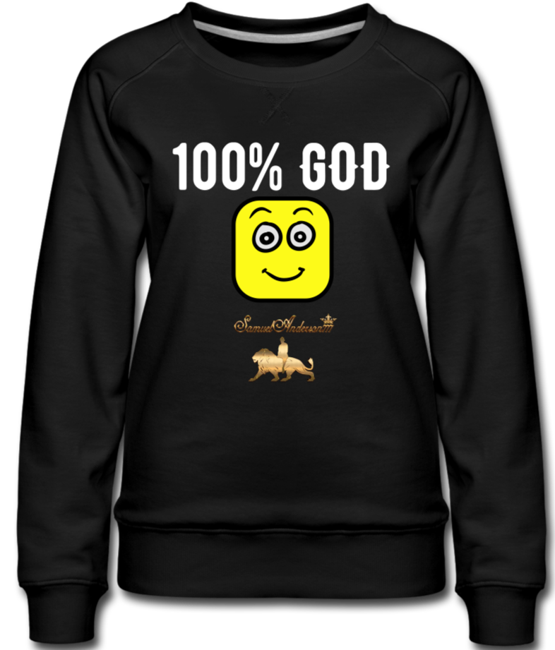 100% God  Women’s Premium Sweatshirt - black