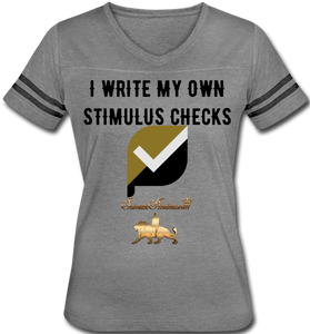 I write My Own Stimulus Checks  Women’s Vintage Sport T-Shirt - heather gray/charcoal
