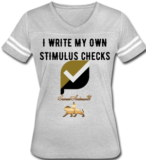 I write My Own Stimulus Checks  Women’s Vintage Sport T-Shirt - heather gray/white