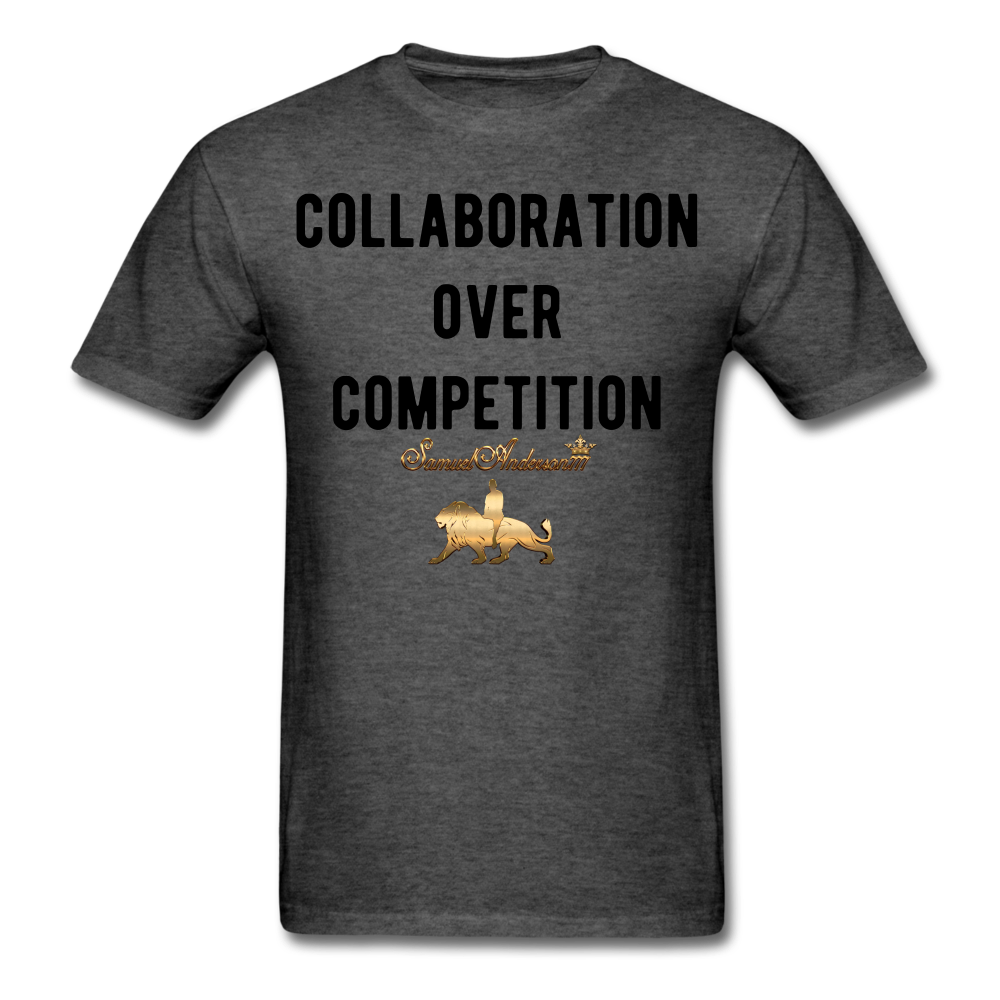 Collaboration Over Competition  Classic T-Shirt - heather black