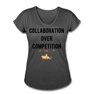 Collaboration Over Competition Women's Tri-Blend V-Neck T-Shirt - deep heather