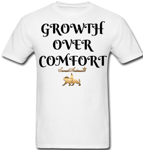Growth Over Comfort  Classic T-Shirt - white