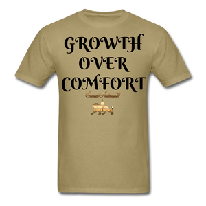 Growth Over Comfort  Classic T-Shirt - khaki