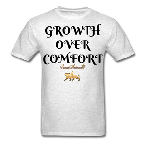Growth Over Comfort  Classic T-Shirt - light heather gray
