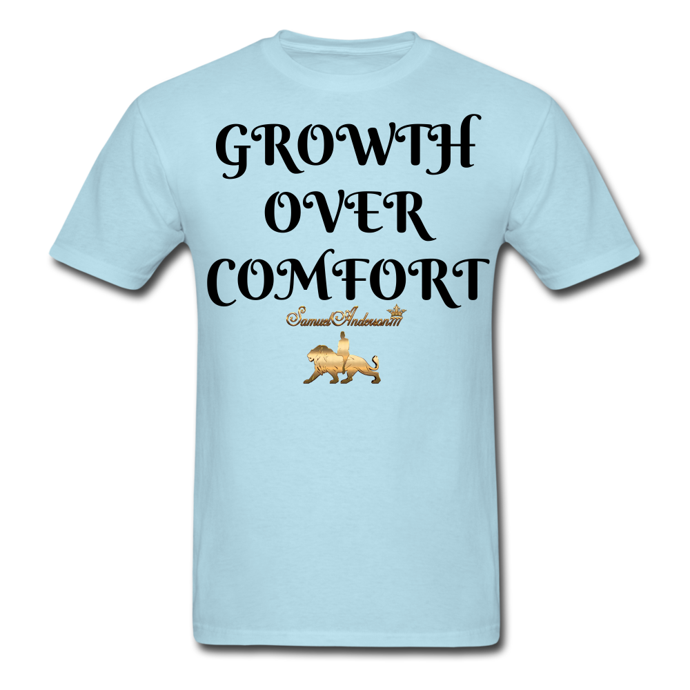 Growth Over Comfort  Classic T-Shirt - powder blue