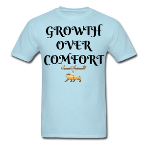 Growth Over Comfort  Classic T-Shirt - powder blue