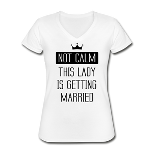 Not Calm Women's V-Neck T-Shirt - white