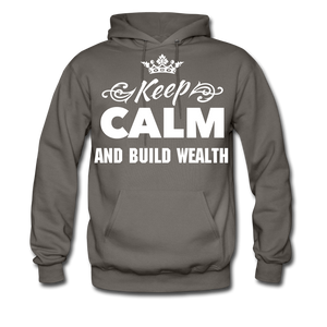 Keep Calm and Build Wealth  Men's Hoodie - asphalt gray