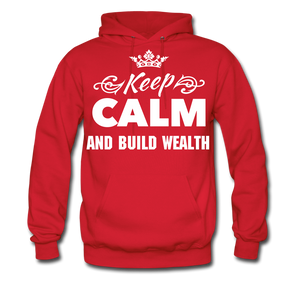 Keep Calm and Build Wealth  Men's Hoodie - red