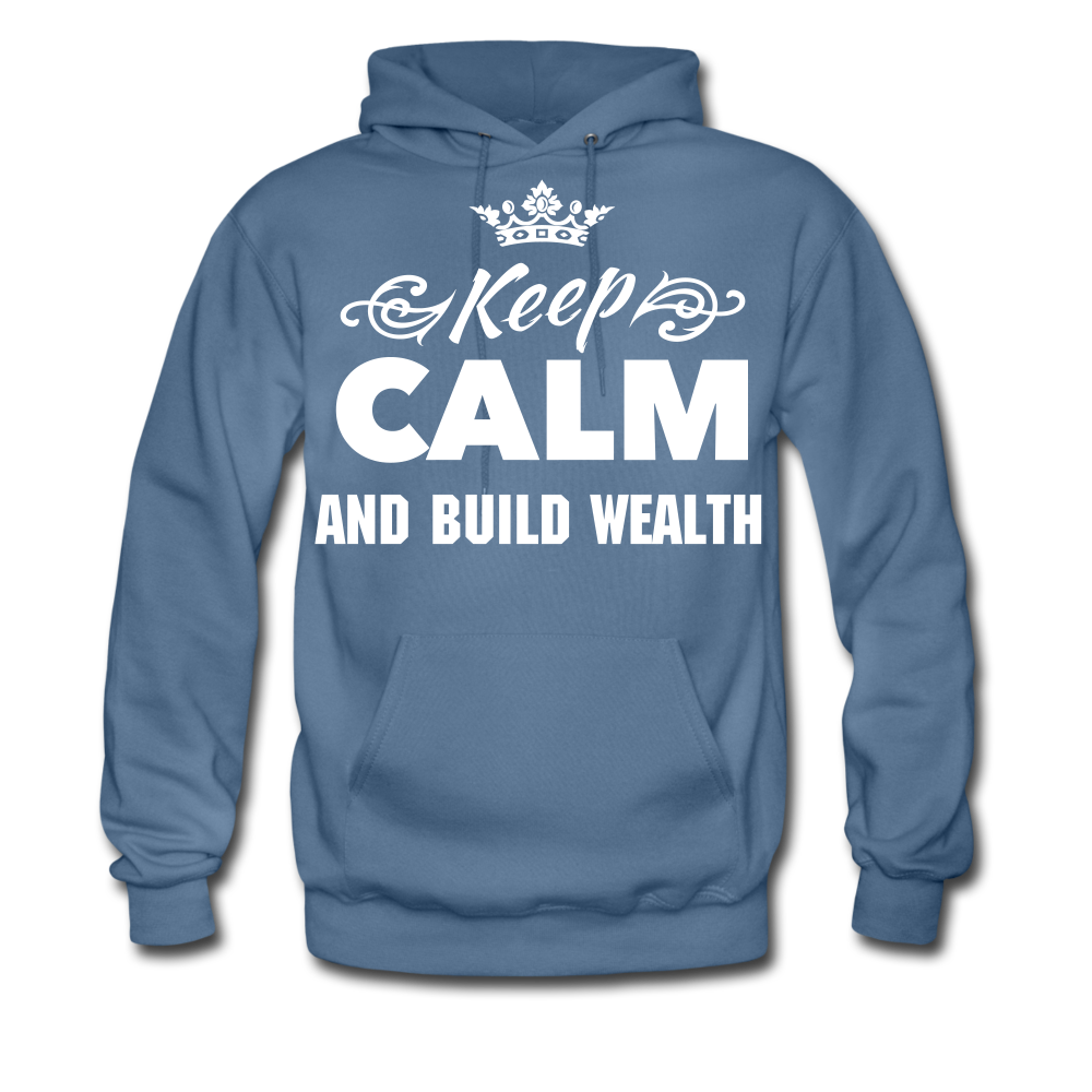 Keep Calm and Build Wealth  Men's Hoodie - denim blue